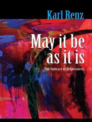 cover image of May It Be As It Is